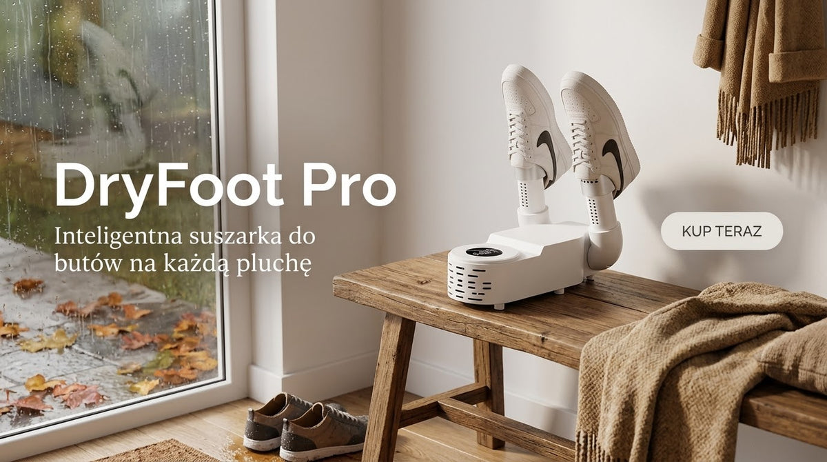 DryFoot Pro – Inteligentna suszarka do butów na każdą pluchę