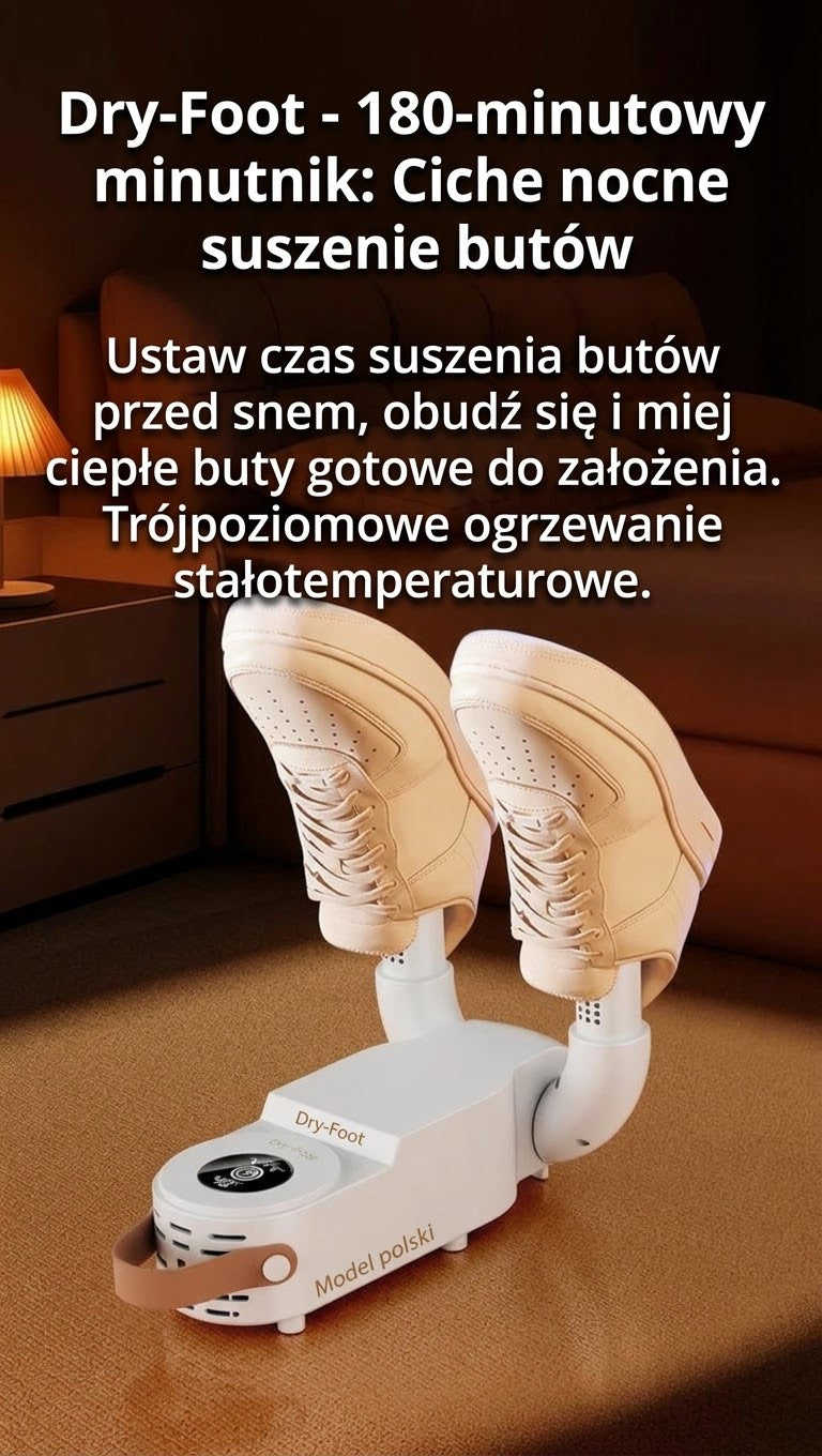 DryFoot Pro – Inteligentna suszarka do butów na każdą pluchę